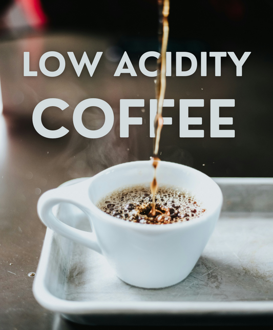 Low-Acidity Coffee: Smooth, Balanced and Gentle