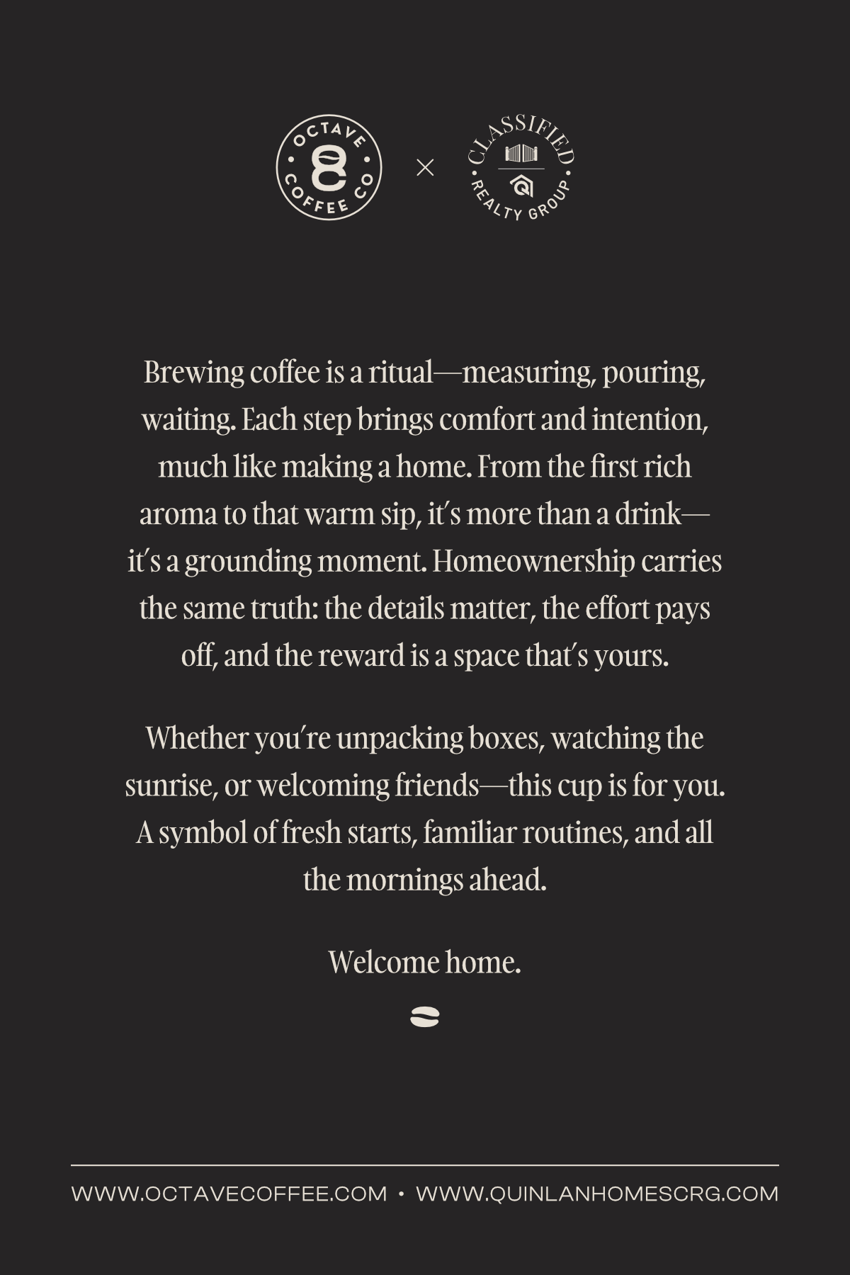 Welcome Home Roast - Quinlan Homes Collaborative